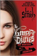 Phantom (The Vampire Diaries Series: The Hunters #1)