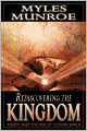 Rediscovering the Kingdom: Ancient Hope for Our 21st Century World