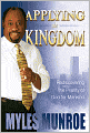 Applying the Kingdom: Rediscovering the Priority of God for Mankind