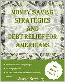 Money Saving Strategies and Debt Relief For Americans