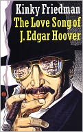 The Love Song of J. Edgar Hoover