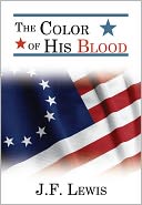 The Color Of His Blood