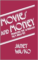 Movies and Money: Financing the American Film Industry