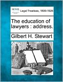 The education of lawyers: address.