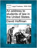 An address to students of law in the United States.