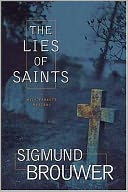 The Lies of Saints