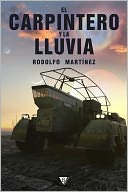 El carpintero y la lluvia