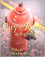 City of Roses Vol. 1: 