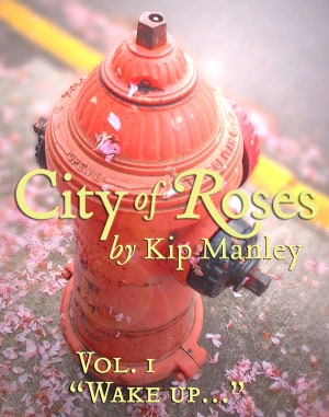 City of Roses Vol. 1: 