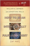 How to Be an Intellectually Fulfilled Atheist (Or Not)