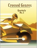 Crossed Genres Quarterly 2