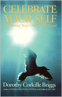 Celebrate Yourself: Enhancing Your Own Self-Esteem