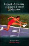The Oxford Dictionary of Sports Science and Medicine
