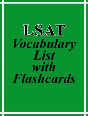 LSAT Vocabulary List with Flashcards