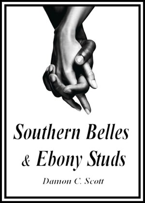 Southern Belles and Ebony