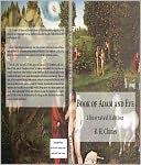 Book of Adam and Eve: Illustrated Edition (First and Second Book)