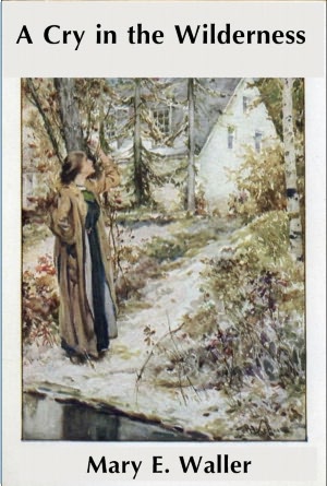 A Cry in the Wilderness