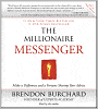 The Millionaire Messenger: Make a Difference and a Fortune Sharing Your Advice