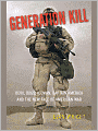 Generation Kill: Devil Dogs, Iceman, Captain America, and the New Face of American War