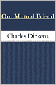 Our Mutual Friend