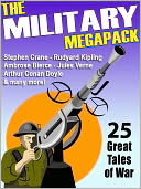 The Military Megapack: 25 Great Tales of War