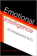 Emotional Intelligence: An Introduction to E.I.