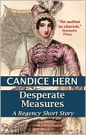 Desperate Measures (A Regency Short Story)