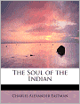 The Soul Of The Indian