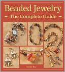 Beaded Jewelry The Complete Guide