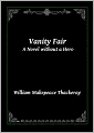 Vanity Fair: A Novel without a Hero