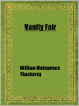 Vanity Fair by William Makepeace Thackeray