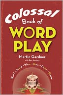 Colossal Book of Wordplay