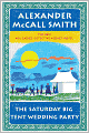The Saturday Big Tent Wedding Party (No. 1 Ladies' Detective Agency Series #12)