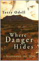 Where Danger Hides