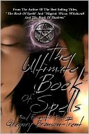The Ultimate Book of Spells and Essential Potions