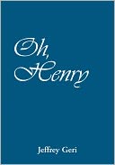Oh, Henry