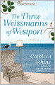 The Three Weissmanns of Westport