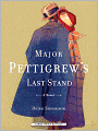 Major Pettigrew's Last Stand