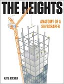 The Heights: Anatomy of a Skyscraper