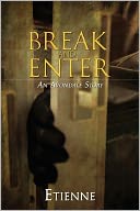 Break and Enter