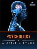 Psychology: A Brief History