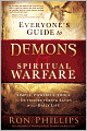 Everyone's Guide to Demons & Spiritual Warfare: Simple, Powerful Tools for Outmaneuvering Satan in Your Daily Life