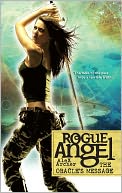 The Oracle's Message (Rogue Angel Series #32)