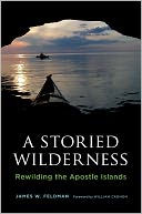 A Storied Wilderness: Rewilding the Apostle Islands
