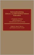 Internationalizing Library And Information Science Education