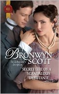 Secret Life of a Scandalous Debutante (Harlequin Historical #1058)