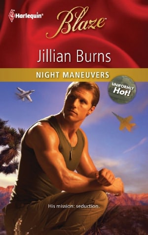 Night Maneuvers (Harlequin Blaze #634)