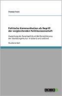 Politische Kommunikation Als Begriff Der Vergleichenden Politikwissenschaft