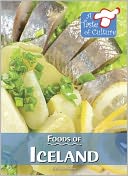 Foods of Iceland (A Taste of Culture Series)