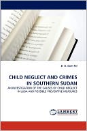 Child Neglect And Crimes In Southern Sudan